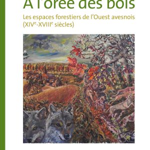 À L’ORÉE DES BOIS