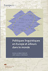 POLITIQUES LINGUISTIQUES EN EUROPE ET AILLEURS DANS LE MONDE