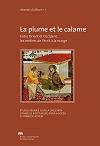 LA PLUME ET LE CALAME