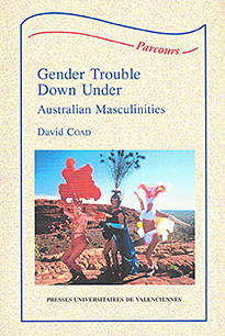 gender trouble down under australian masculinities