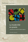 LA MODERNITE EN PROCES