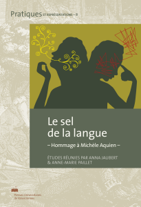 Le sel de la langue – Hommage à Michèle Aquien