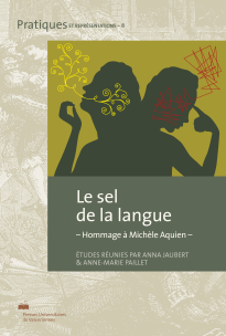 prat08 Le sel de la langue – Hommage à Michèle Aquien