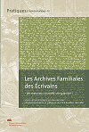 LES ARCHIVES FAMILIALES DES ÉCRIVAINS