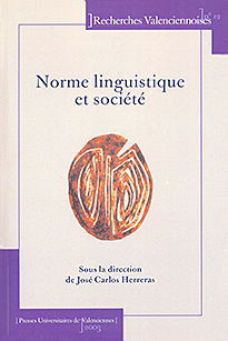 norme linguistique et sociÉtÉ