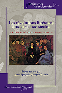 les rÉvolutions littÉraires aux xixe et xxe siÈcles