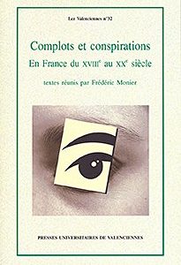 Couverture : Complots et conspirations en France du XVIIIe au XXe siècle