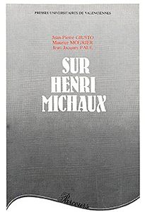 Couverture : Sur Henri Michaux