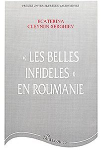 Couverture : « Les belles infidèles » en Roumanie