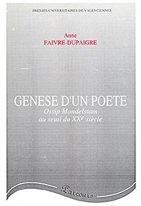 Couverture : Genèse d’un poète – Ossip Mandelstam au seuil du XXe siècle