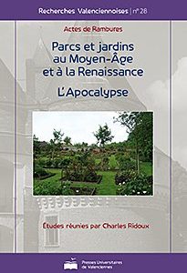 Couverture : Parcs et jardins au Moyen Âge et à la Renaissance – L’Apocalypse